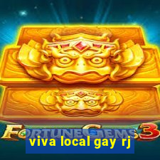 viva local gay rj